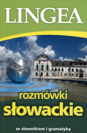 Rozmówki słowackie ze słownikiem i gramatyką Praca