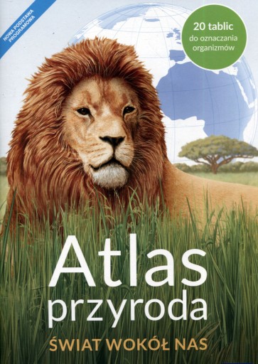 Atlas Przyroda SP 4 Świat Wokół Nas NE Nowa Era 243780