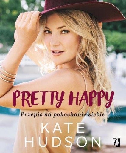 Pretty Happy. Przepis na pokochanie siebie Kate Hudson