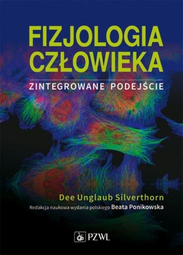 FIZJOLOGIA CZŁOWIEKA ZINTEGROWANE PODEJŚCIE NOWE