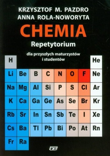 Chemia.Repetytorium dla przyszłych maturzystów..OE