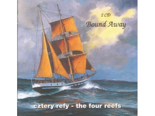 Cztery Refy - Bound Away 2cd