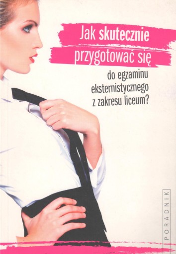 JAK SKUTECZNIE PRZYGOTOWAĆ SIĘ DO EGZAMINU...