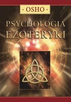 PSYCHOLOGIA EZOTERYKI stan bycia Buddą - OSHO