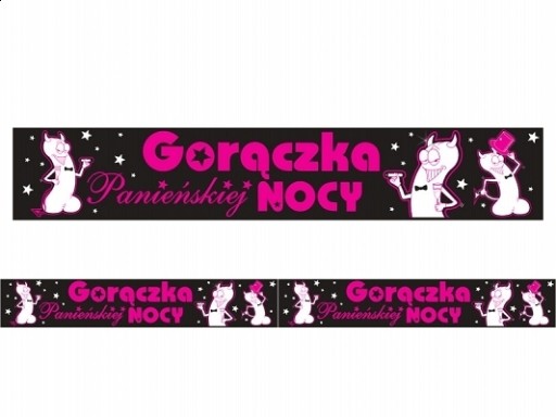 TAŚMA Szarfa na Wieczór Panieński Gorączka NOCY