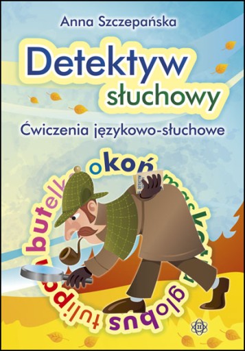 Percepcja słuchowa-DETEKTYW SŁUCHOWY Ćwiczenia