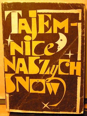 Tajemnice naszych snów, Janusz Świerczyński