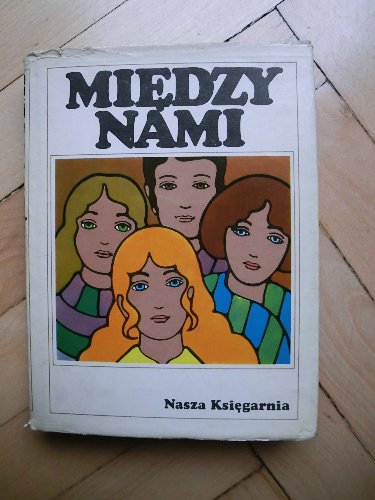 Między nami - Wybór opowiadań dla młodzieży