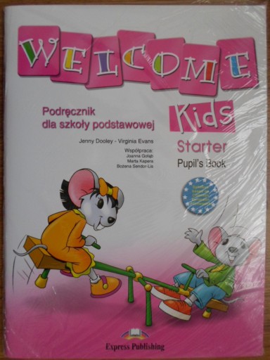 WELCOME KIDS STARTER Podręcznik Express Publishing