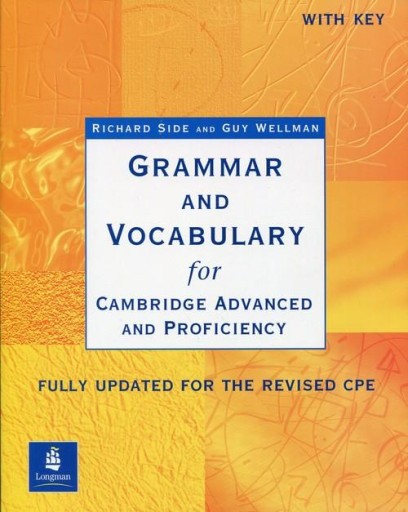 Grammar and Vocabulary Cambridge Advanced with key