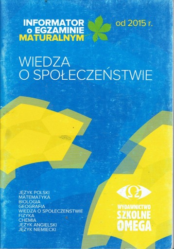 WIEDZA O SPOŁECZEŃSTWIE Informator o egzaminie mat