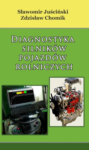 Diagnostyka silników pojazdów rolniczych