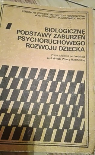 Biologiczne podstawy zaburzeń psychoruchowego