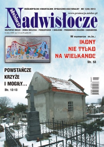 Kwartalnik NADWISŁOCZE nr 1 (38) 2013