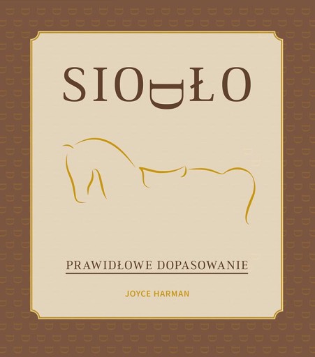 Siodło prawidłowe dopasowanie dobór siodła