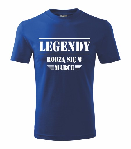 Koszulka urodziny Legendy rodzą się w marcu M