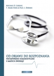 Od objawu do rozpoznania Postępowanie diagnostyczn