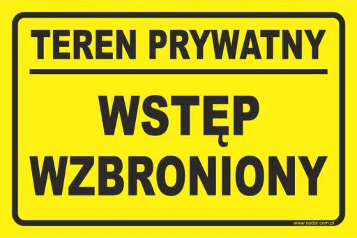 TABLICZKA TEREN PRYWATNY WSTĘP WZBRONIONY DUŻA