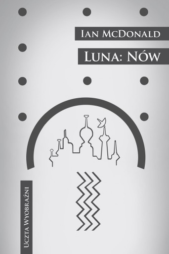 LUNA NÓW IAN MCDONALD NOWA TWARDA