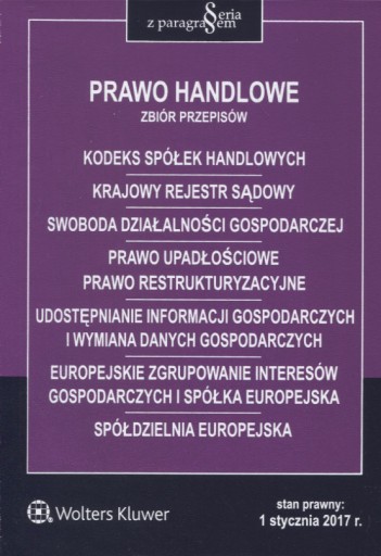 Prawo handlowe Zbiór przepisów Praca zbiorowa