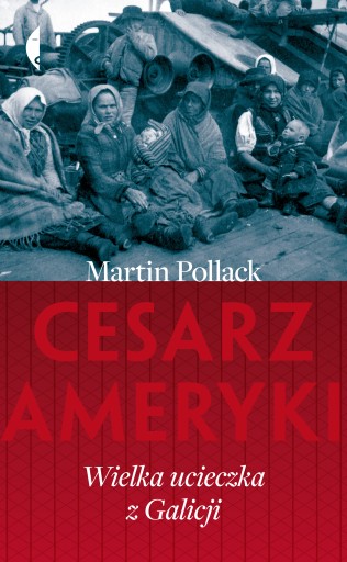 Cesarz Ameryki Martin Pollack