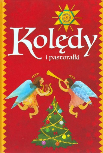 Kolędy i pastorałki Praca zbiorowa