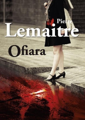 Zdjęcie oferty: Ofiara Pierre Lemaitre