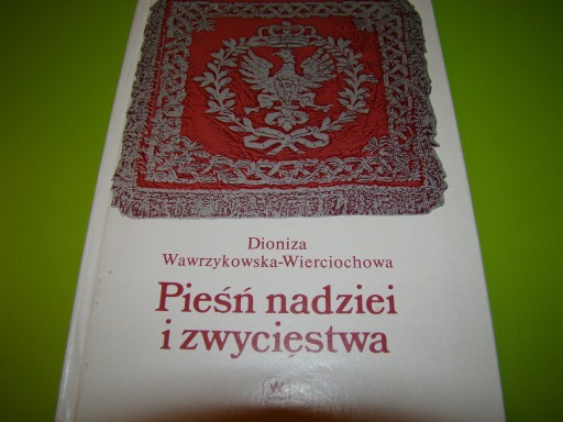 Zdjęcie oferty: D.Wawrzykowska"Pieśń nadziei i zwycięstwa''